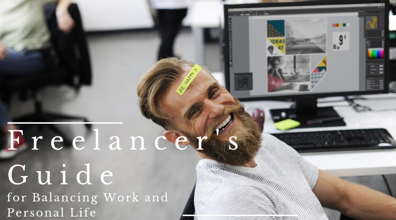 Freelancer's Guide for Balancing Work and Personal Life