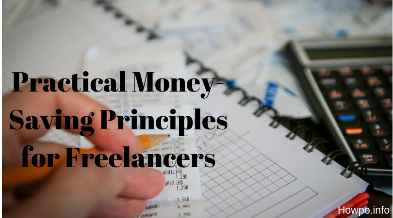 Practical Money-Saving Principles for Freelancers