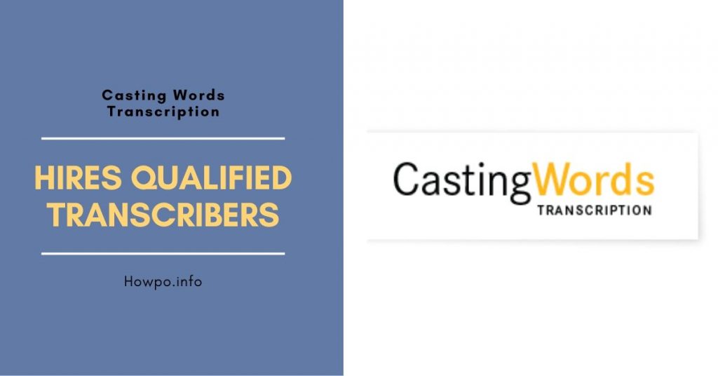 Casting Words Hires Qualified Transcribers