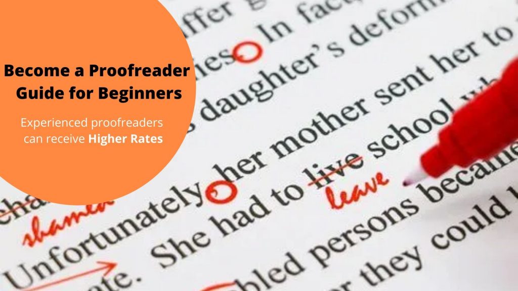 Become a Proofreader- Guide for Beginners